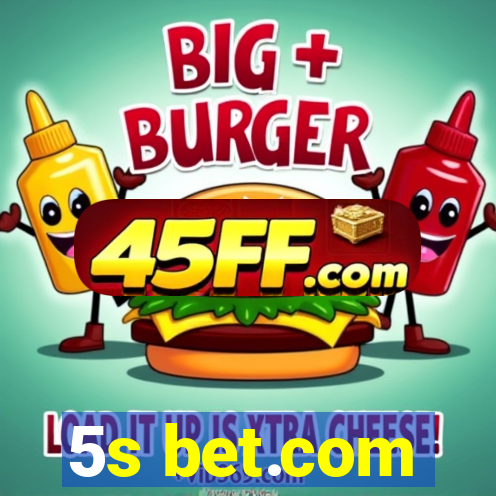 5s bet.com